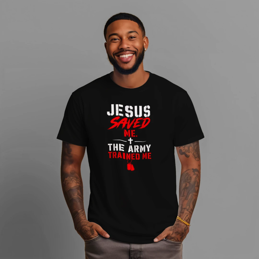 Jesus Saved Me - Army Trained Me (RD)